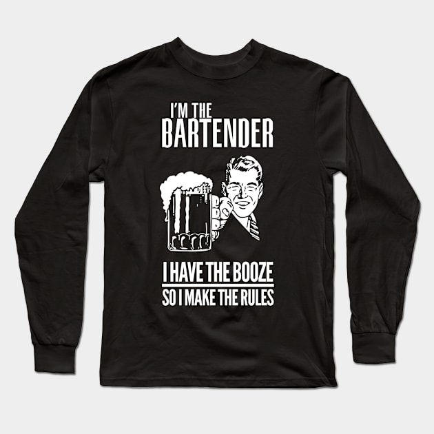 Bartender Makes The Rules Long Sleeve T-Shirt by veerkun